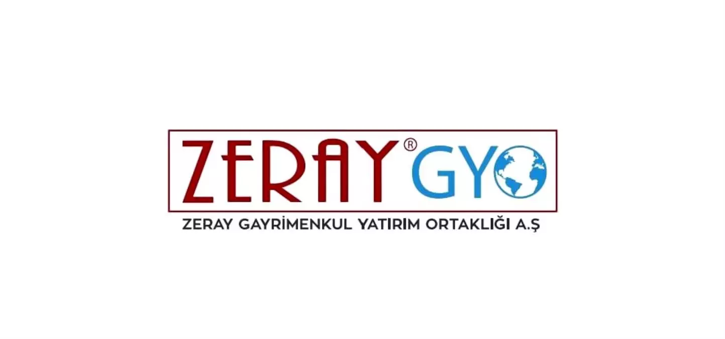 Zeray Gayrimenkul Yatırım Ortaklığı Ticaret Bakanlığı’ndan tescil onayını aldı