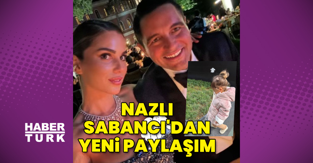 Nazlı Sabancı’dan yeni paylaşım
