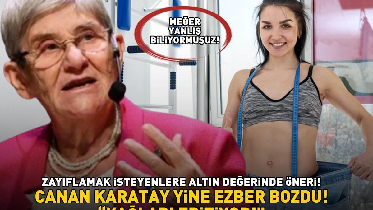 Meğer yanlış biliyormuşuz! Canan Karatay’dan zayıflamak isteyenlere altın değerinde öneri! ‘YAĞLARI ERİTİYOR!’